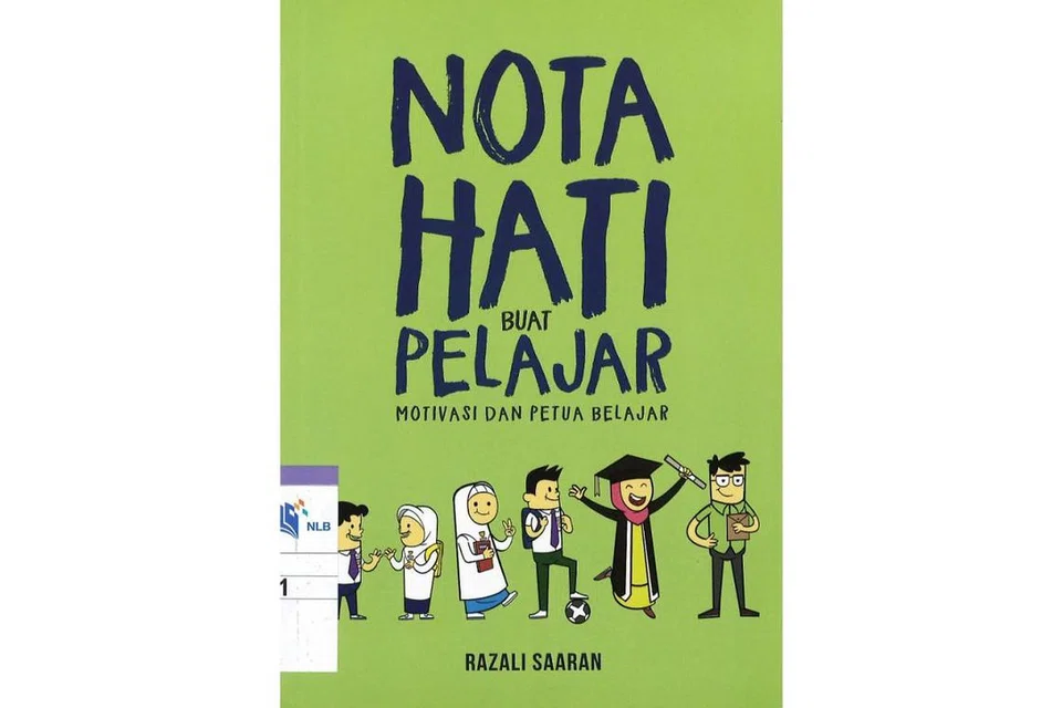 BANYAK PANDUAN: Inilah buku 'Nota Hati Buat Pelajar - Motivasi dan Petua Belajar'. - Foto-foto NLB
