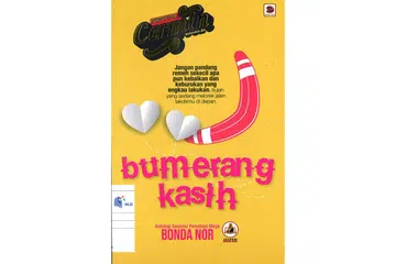 PADAT DENGAN KISAH MENARIK: Bumerang Kasih. Nombor panggilan: Malay 152.4 BUM. - Foto NLB