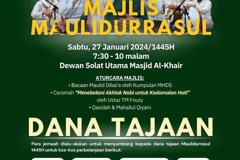 ACARA UTAMA: Majlis akan menampilkan Ustaz Tengku Mohamad Fouzy Tengku Mahid Jumat yang akan menyampaikan ceramah bertajuk Meneladani Akhlak Nabi untuk Kedamaian Hati.