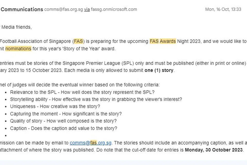KEKELIRUAN: E-mel yang dihantar oleh Persatuan Bola Sepak Singapura (FAS) kepada media pada 16 Oktober bagi pencalonan anugerah Cerita Terbaik yang bakal disampaikan dalam Malam Anugerah FAS 2023.