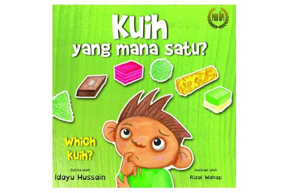 Kuih Yang Mana Satu? (Which Kuih) - Oleh: Idayu Hussain Illustrasi: Rizal Wahap