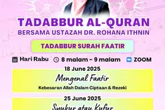 Tadabbur bersama Ustazah Dr Rohana Ithnin.