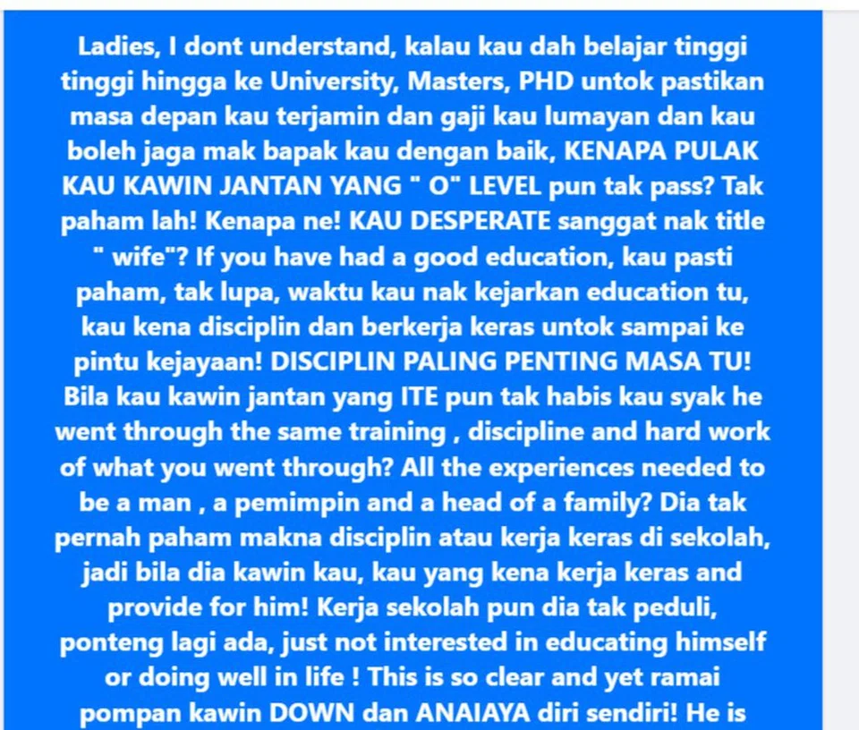Hantaran di akaun media sosial Facebook peguam, Encik Rudy Marican, yang mempersoal mengapa kaum wanita yang berpelajaran tinggi memilih pasangan berpendidikan lebih rendah.