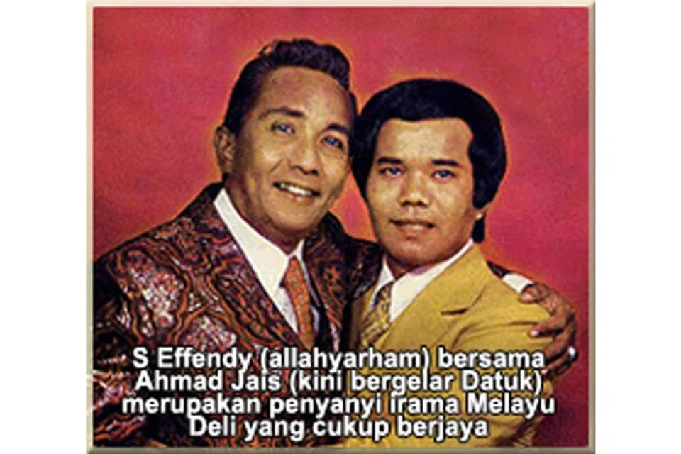 PEMINAT S.EFFENDI: Antara penyanyi yang dikatakan mempunyai vokal seperti S. Effendi ialah Ahmad Jais (kanan) - Foto fail 