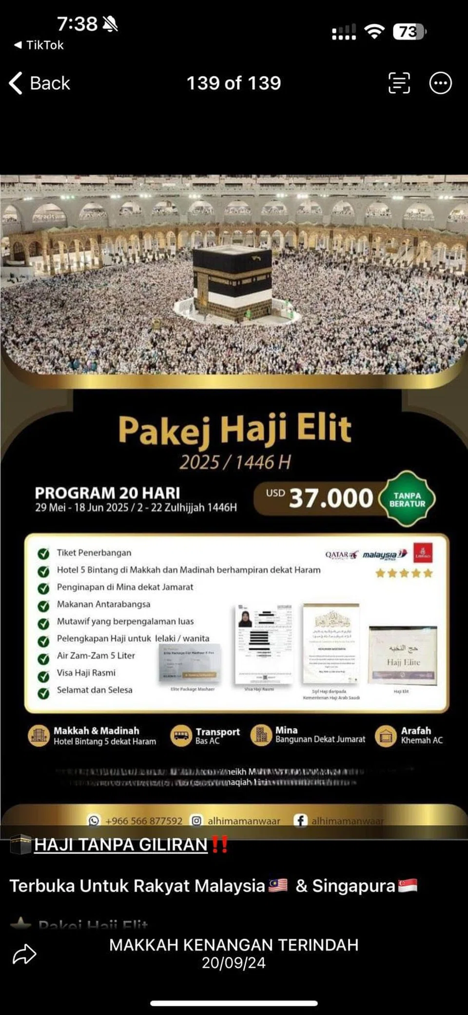 Iklan dari sebuah agensi yang berpangkalan di Arab Saudi yang menyasarkan jemaah dari Singapura, Malaysia, dan Indonesia dengan pakej haji ‘VIP’ AS$38,000 ($51,130) bagi menunaikan haji selama 20 hari.
