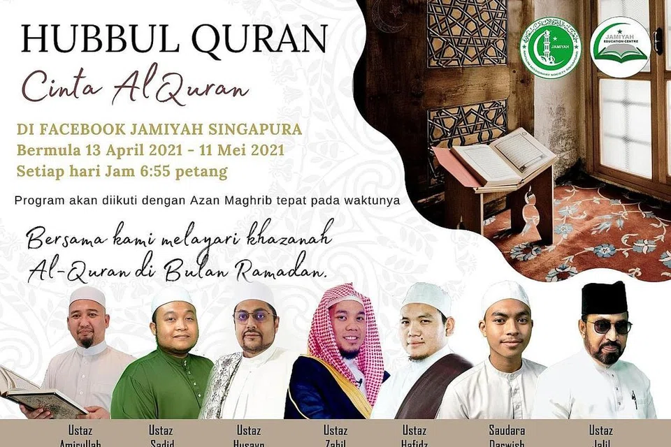 ACARA MENARIK: Hubbul Quran (Cinta Al-Quran) ditayangkan secara Live setiap petang sepanjang Ramadan di Facebook dan Youtube Jamiyah Singapore. Program ini dikendalikan oleh barisan asatizah yang bertauliah. - Foto JAMIYAH SINGAPURA