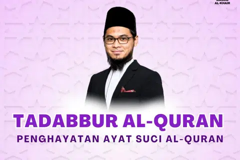 Sesi Tadabbur Al-Quran bersama Ustaz Faheem Abd Khalil di Masjid Al-Khair, pada setiap Sabtu selepas solat subuh.