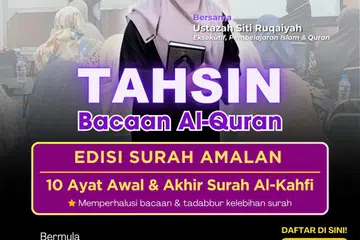 Sertai siri tahsin ini untuk memperhalusi bacaan 10 ayat awal dan akhir surah Al-Kahfi, ayat-ayat amalan yang sering dibaca dalam kehidupan seharian, sambil memahami makna dan ‘tadabbur’ iaitu meneliti dan menghayati kelebihannya.