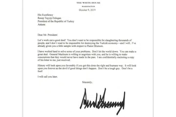 SURAT TRUMP: Surat berbaur ancaman yang ditandatangani Presiden Donald Trump bertarikh 9 Oktober lalu kepada Presiden Turkey, Encik Recep Tayyip Erdogan. Antara kandungan surat itu, Encik Trump telah menggesa Encik Erdogan "melakukan ini dengan cara yang betul dan berperikemanusiaan. Ia akan memandang anda selama-lamanya sebagai penjahat jika perkara baik tidak berlaku. Jangan berlagak kuat. Jangan jadi bodoh! Saya akan telefon anda nanti". - Foto REUTERS