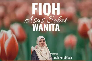 Program fiqah ini merupakan pembelajaran tersusun dan mesra peserta untuk membantu kaum wanita memahami asas solat secara jelas, tepat dan sahih.