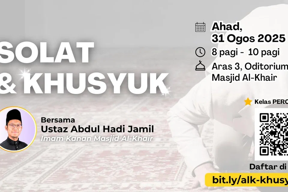 masjid al-khair, ustaz abdul hadi jamil, khusyuk solat