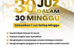 Program ‘Menghayati 30 Juzuk dalam 30 Minggu’ diadakan setiap Jumaat, selepas solat maghrib hingga isyak, di Aras 1, Dewan Serba Guna, Masjid Al-Khair.
