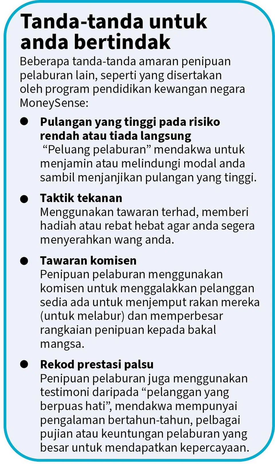 Jangan terpedaya dengan pelaburan palsu yang menguntungkan. Semak dahulu sebelum anda bertindak. 