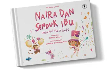 Naira dan Senduk Ibu
Ikuti kisah Naira yang menggunakan senduk ibunya dalam permainan kreatifnya.
Buku dwibahasa
Usia: 0-8 tahun