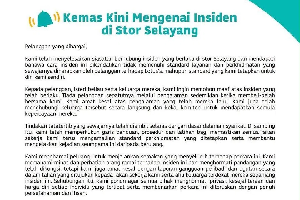 Rangkaian pasar raya, Lotus’s Malaysia, mengeluarkan kenyataan pada 14 Julai untuk memohon maaf susulan satu siasatan dalaman. Ia berkenaan kejadian yang membabitkan seorang kakitangan menuduh seorang pelanggan hamil di cawangan Selayang.