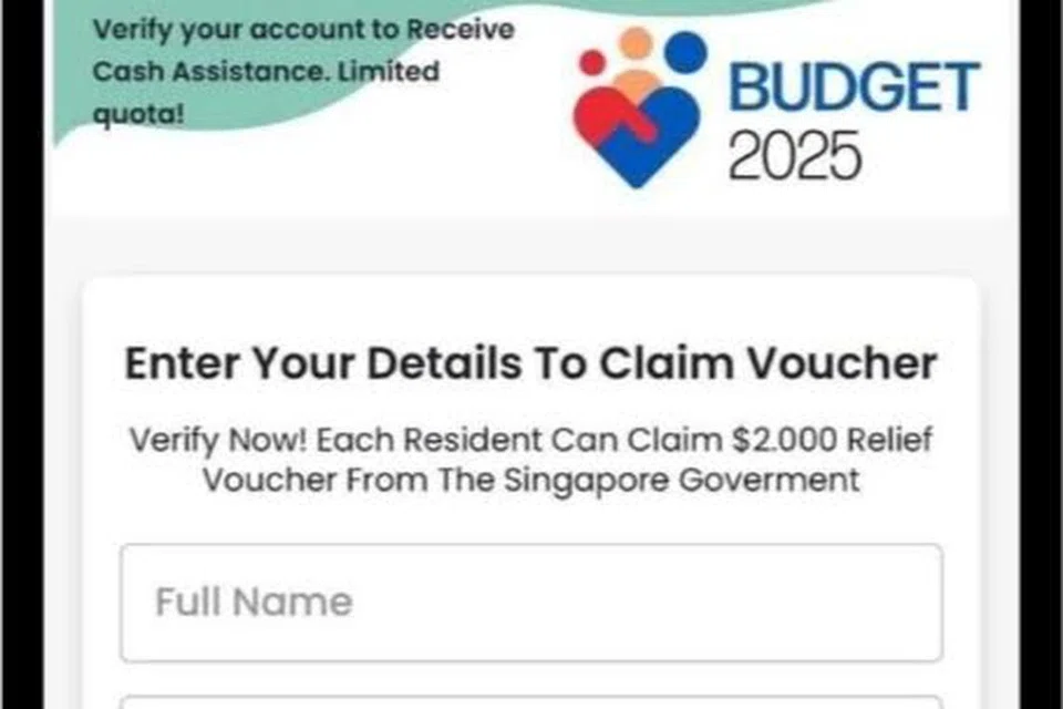 Penipuan susulan Belanjawan 2025 yang memperdaya mangsa agar memberi butiran peribadi untuk menuntut baucar bantuan $2,000 kononnya daripada pemerintah.