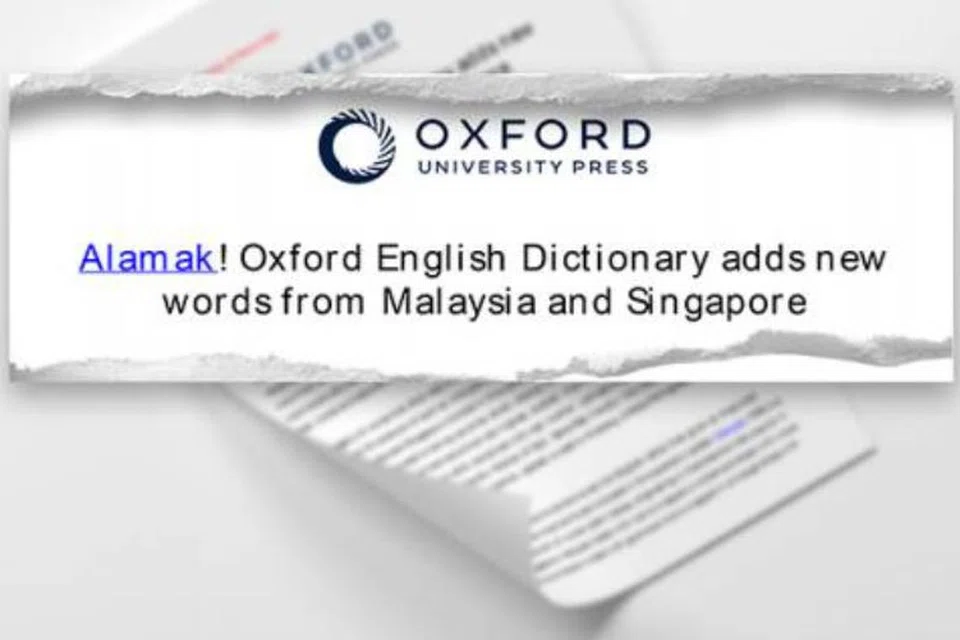 Perkataan ‘alamak’ yang popular digunakan untuk menyatakan kejutan, kekecewaan atau rasa terkejut diiktiraf dan dimasukkan ke dalam Oxford English Dictionary (Kamus Bahasa Inggeris Oxford).