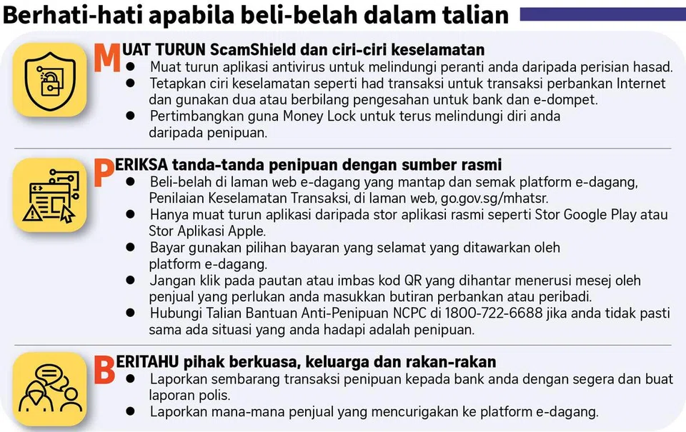 Pembeli dinasihatkan untuk terus berwaspada dan cegah dari penipuan e-dagang. 