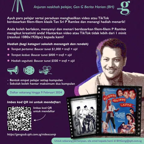 JOM SERTAI PERADUAN: Lestarikan warisan filem-filem klasik P. Ramlee dengan pertandingan anjuran penerbitan pelajar Berita Harian, Gen G.