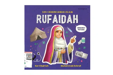 Rufaidah: Jururawat Pertama
Tahukah anda siapakah jururawat pertama di dunia? Beliau ialah Rufaidah Al-Aslamia. Rufaidah mempelajari ilmu perubatan dan pembedahan sewaktu membantu bapanya. Bahkan beliau merupakan orang pertama yang memberi rawatan kepada para sahabat Rasulullah di medan perang.
Nombor Panggilan: 297.092 NUR