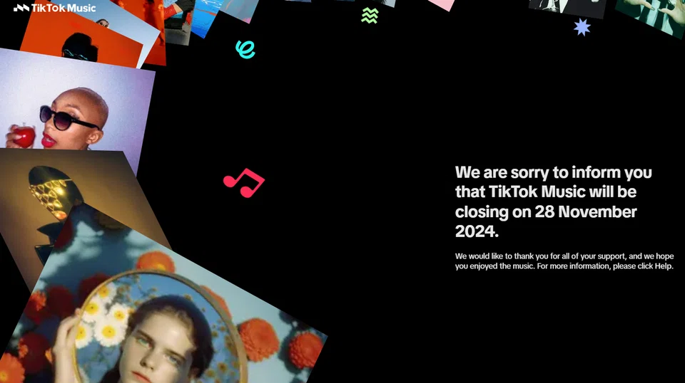 TikTok Music will go offline on Nov 28 and customer data will be deleted, the music division said in a post on its website.