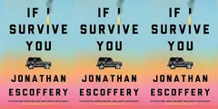 Jonathan Escoffery's If I Survive You is one of six contenders for the prestigious Booker Prize.