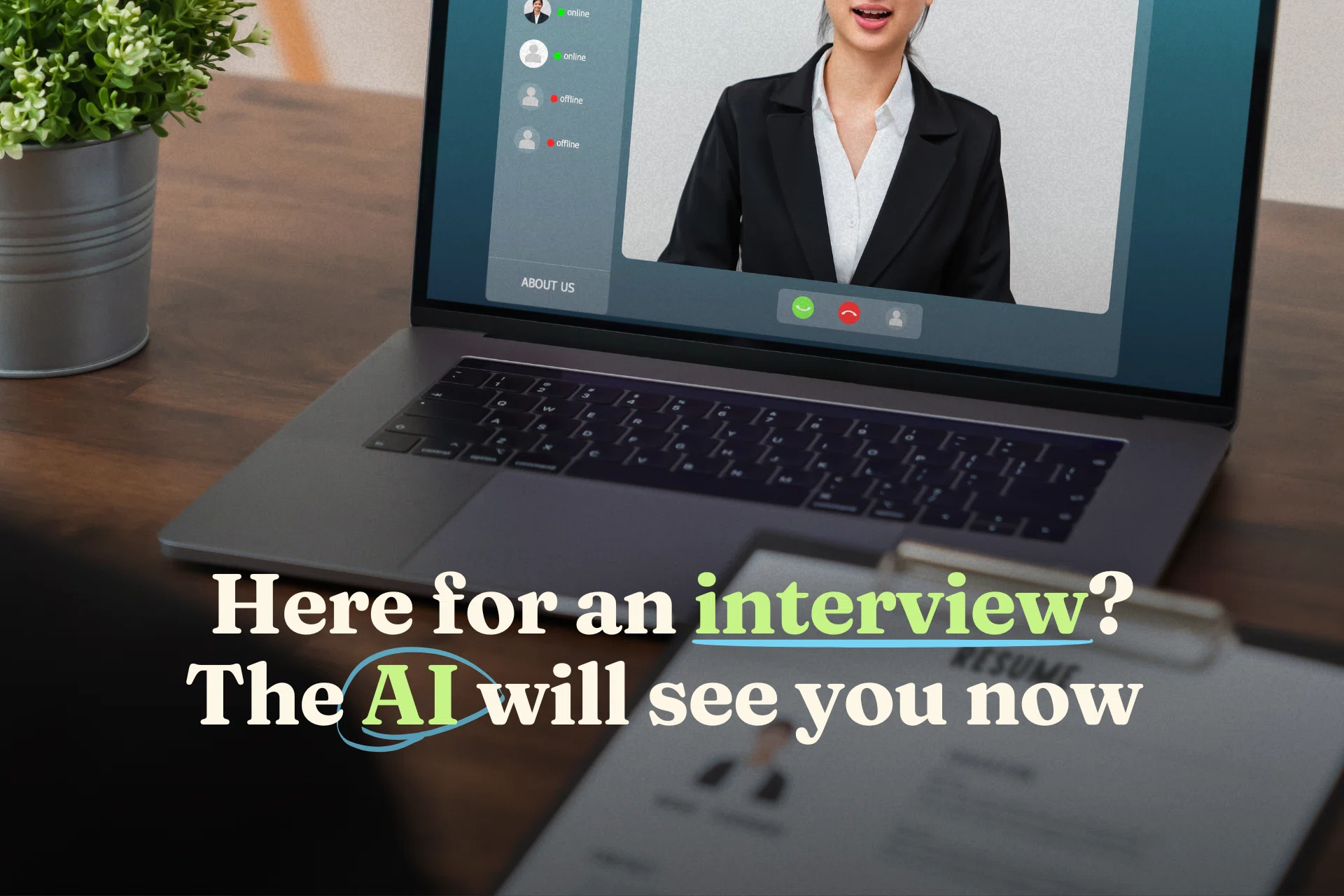 ‘Don't interrupt the candidate': AI is sitting in on your job interviews