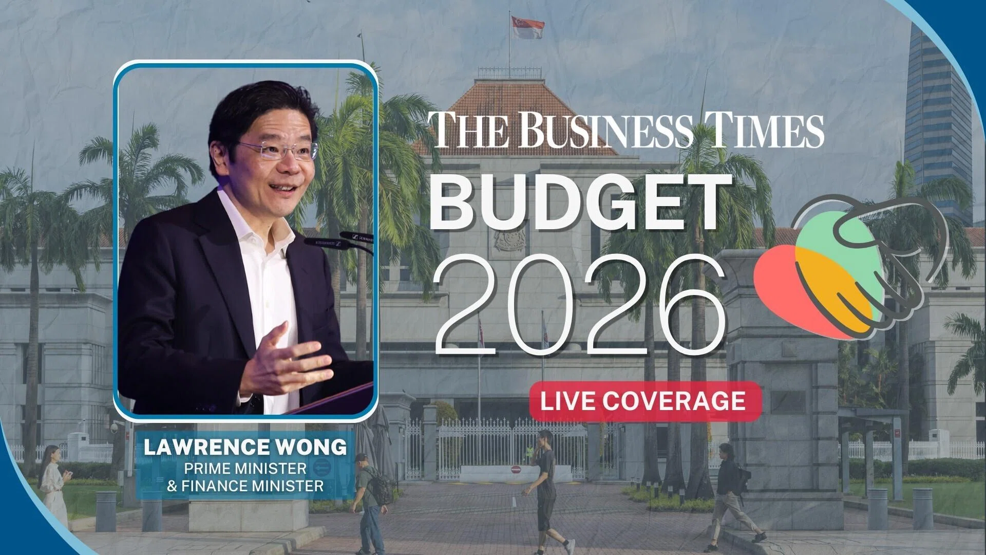 Singapore Budget 2026: Live coverage of PM Wong’s speech