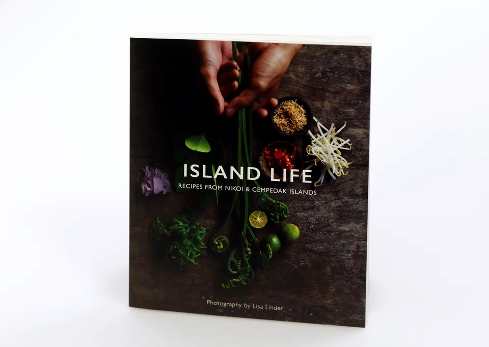 Island Life: Recipes from Nikoi & Cempedak Islands