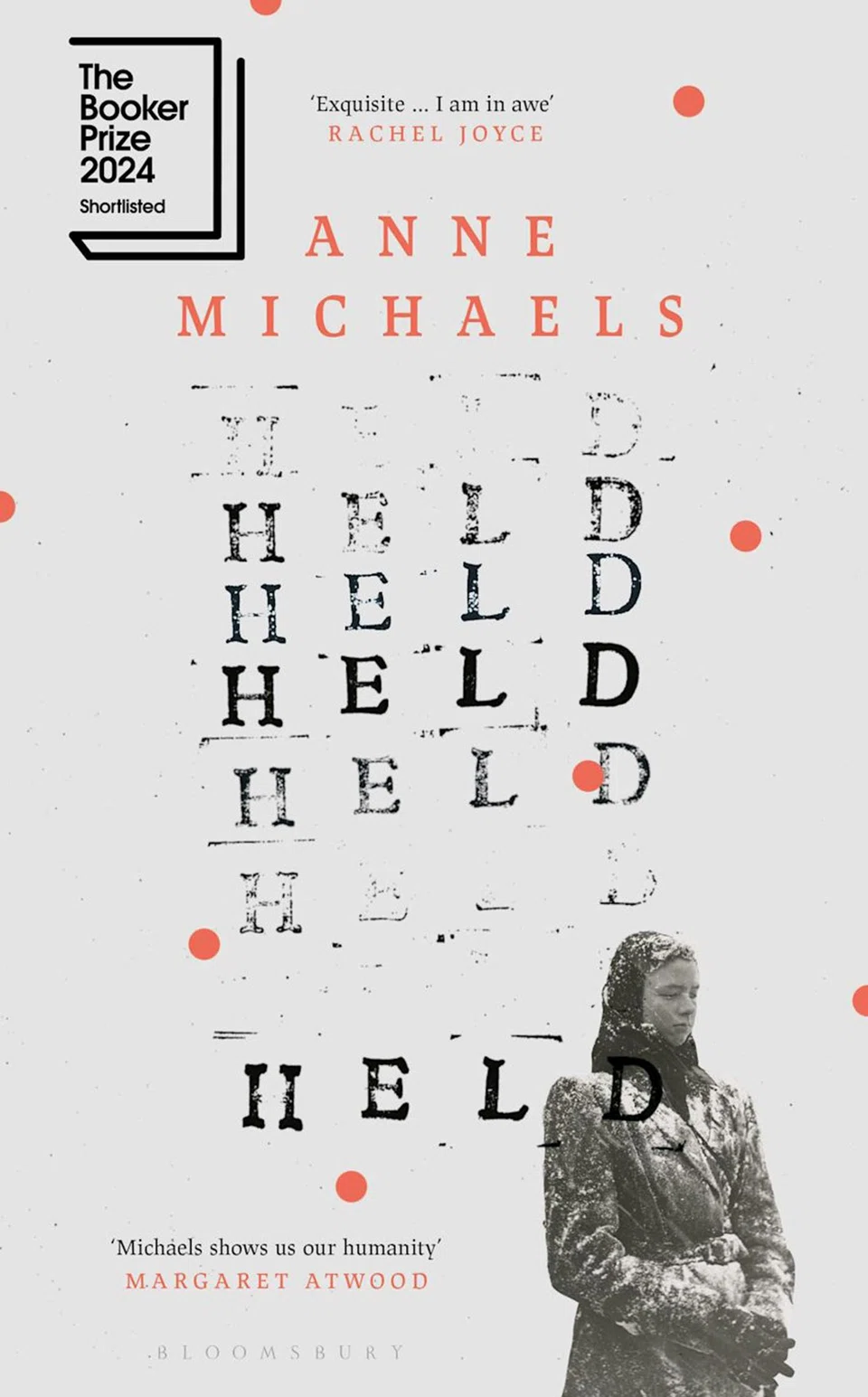 Held by Anne Michaels. The author's poetic language captivates and leaves readers with profound quotes to ponder.
