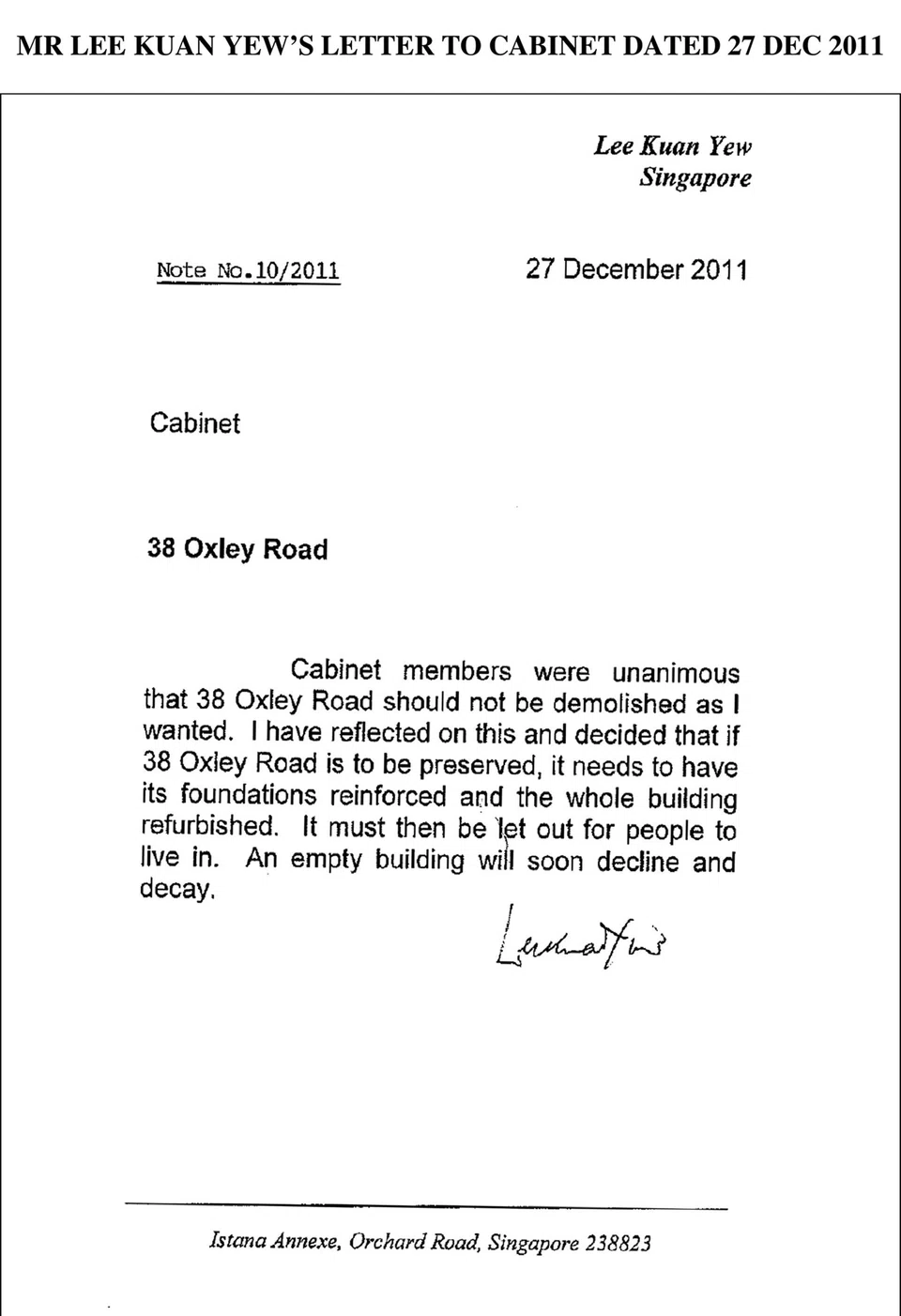 In its statement, the government cited a letter written to the Cabinet by Lee Kuan Yew on Dec 27, 2011.
