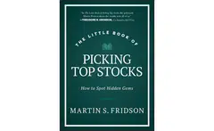 The Little Book of Picking Top Stocks will encourage analysts and investors to do something they may be unfamiliar with – going for No 1 systematically. 