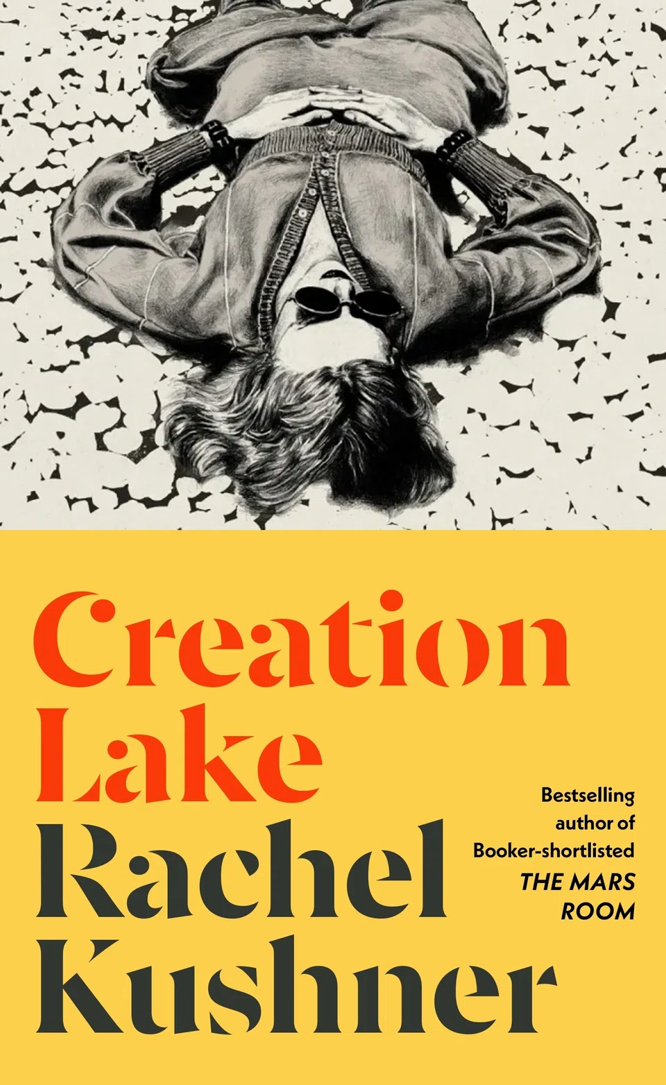 Creation Lake is Rachel Kushner's fourth novel and the second to be shortlisted for the Booker Prize.