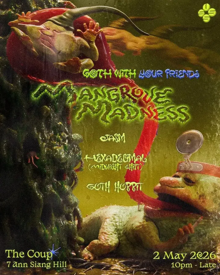 Best parties Singapore 2026 - Goth with your friends mangrove madness