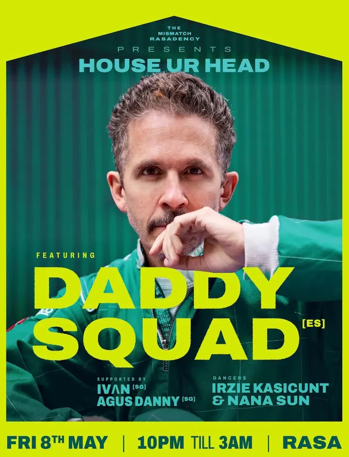 Best parties Singapore 2026 - House Ur Head Daddy Squad