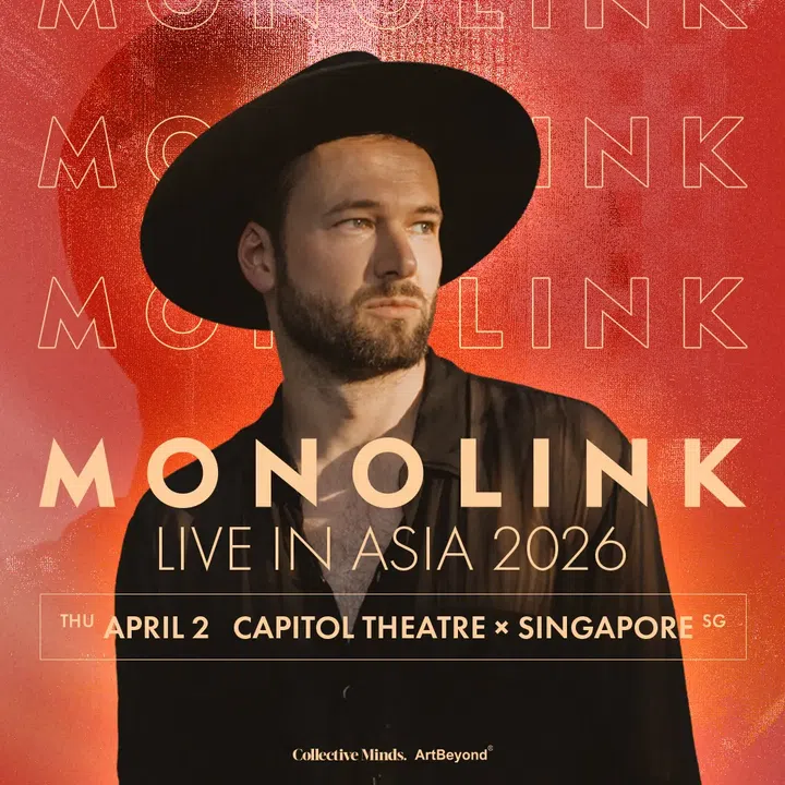 Best Parties in Singapore April 2026- Monolink 2026 Live Asia Tour