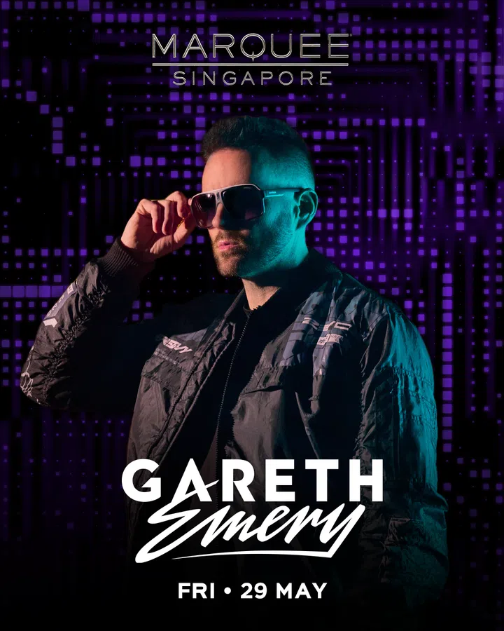 Best parties Singapore May 2026 - Gareth Emery Marquee