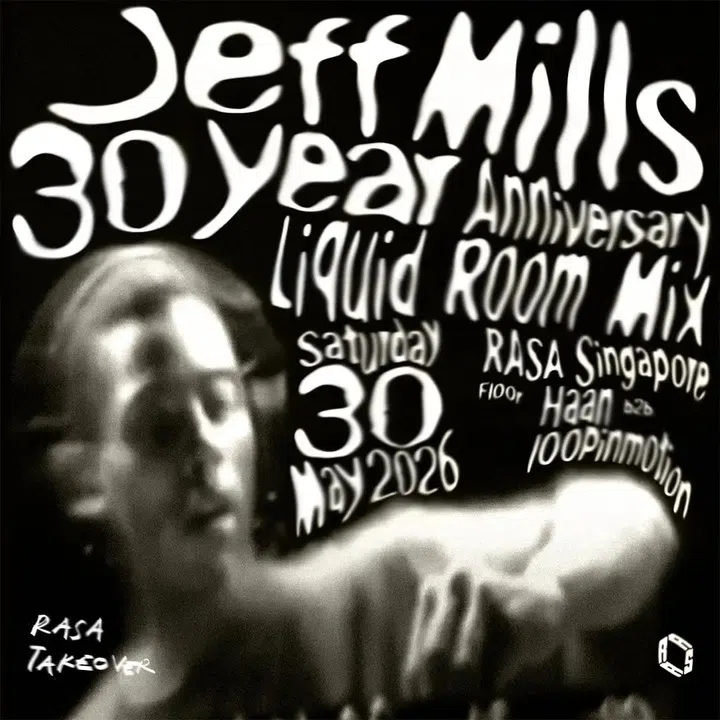 Best parties Singapore May 2026 - Jeff Mills Rasa