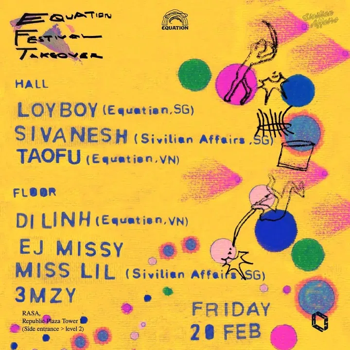 Parties in Singapore February 2026 - Equation Festival Takeover Party
