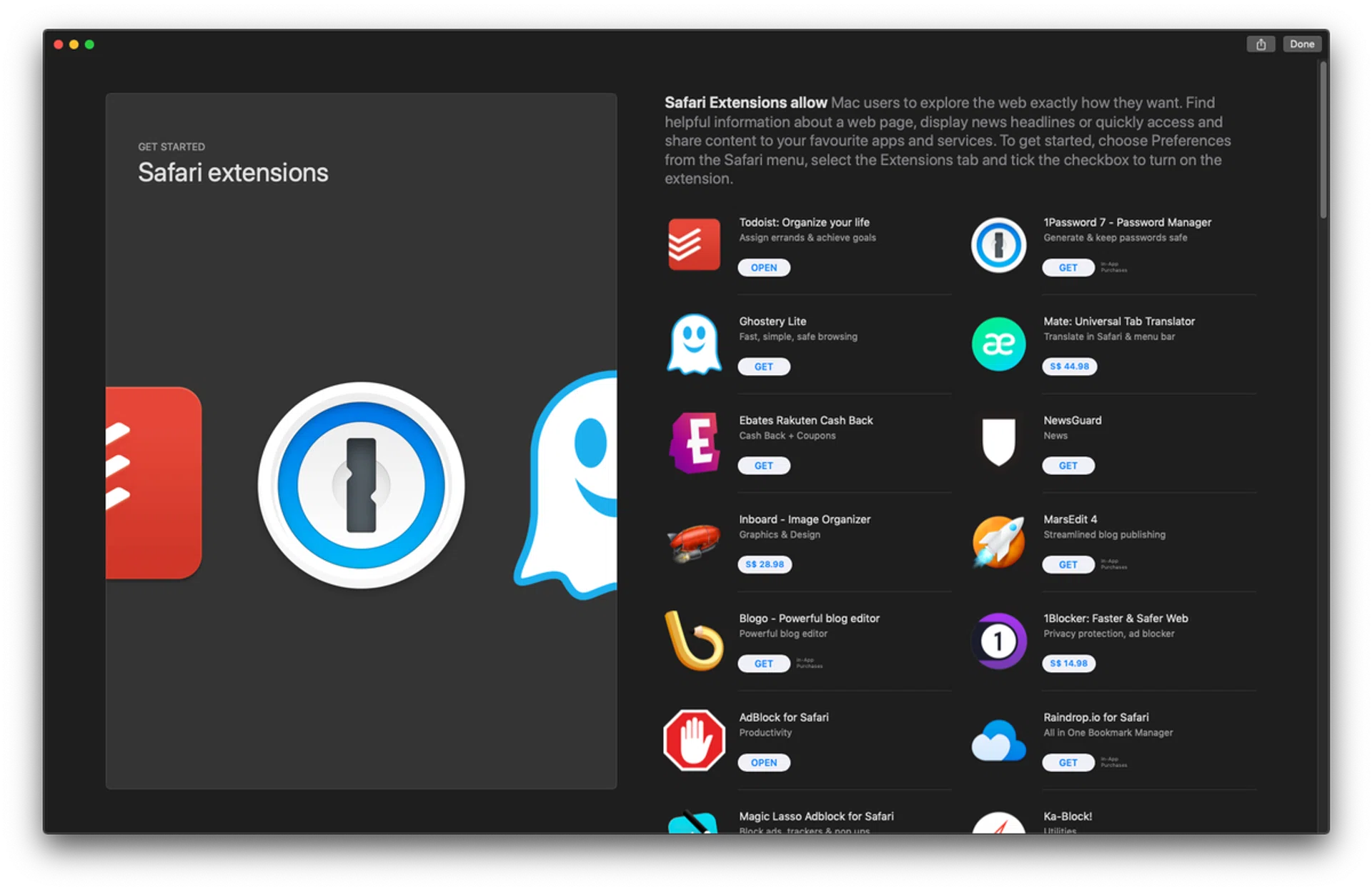 Safari only has a handful of extensions compared to Chrome and Firefox.