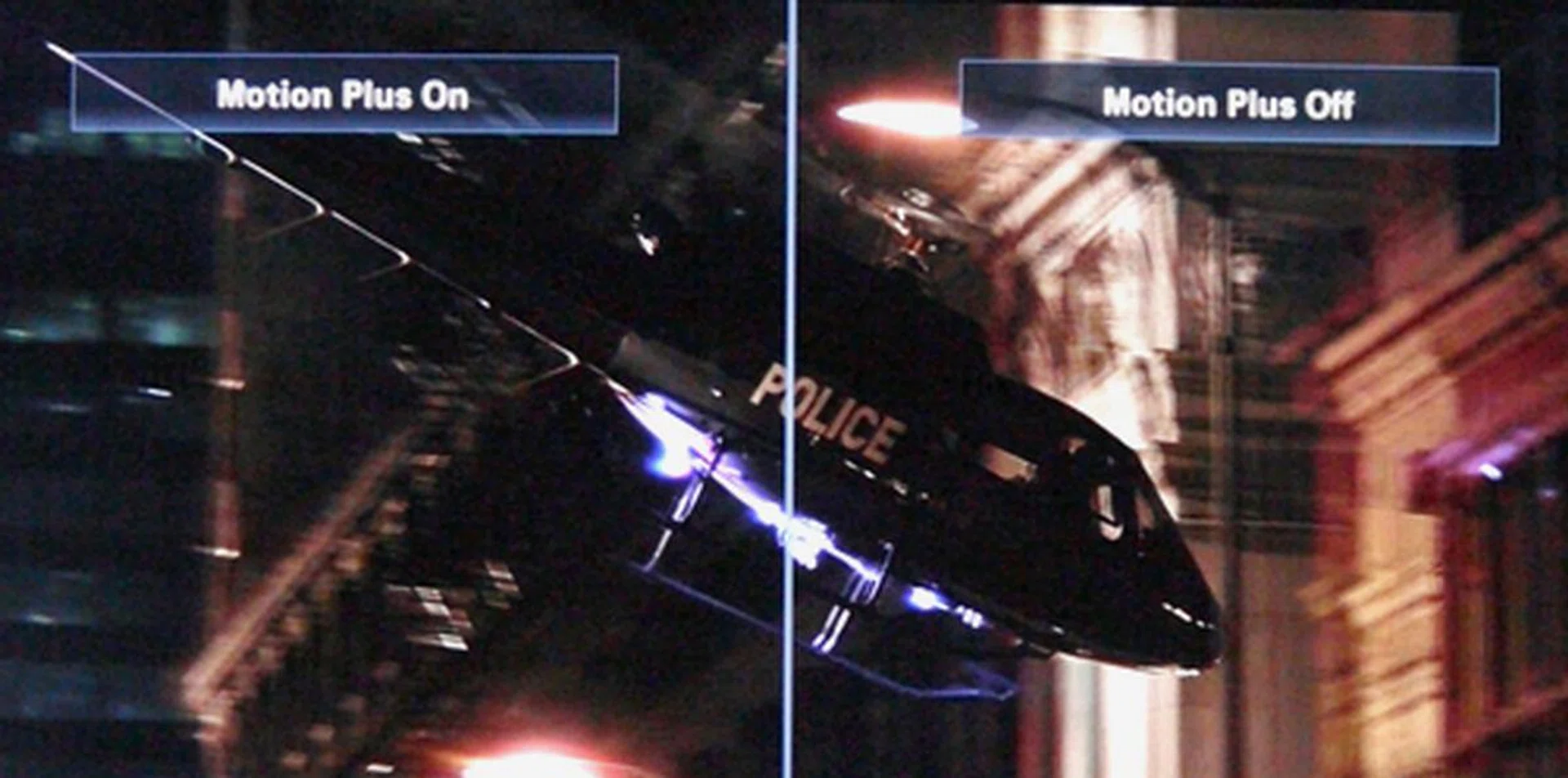 We tried out both motion enhancements on the Samsung C7000. The backlight strobing LED Motion Plus and interpolated 200Hz Motion Plus. Our verdict? They did increase the fluidity with fast moving scenes in Batman Begins with no signs of abnormal judders.