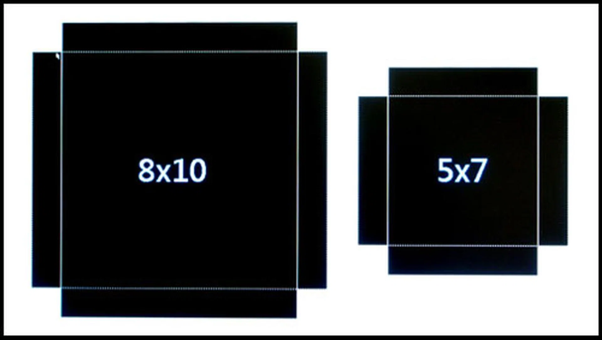8 x 10-inch and 5 x 7-inch.