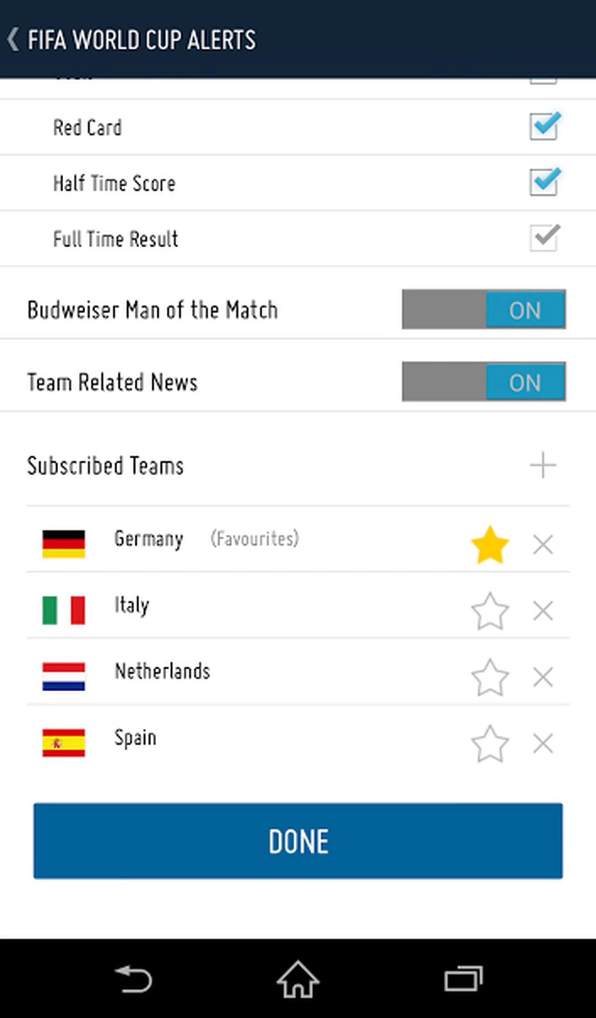 You can only pick one team (Germany in this example) during the app's setup, but you can add as many teams as you want (Italy, Netherlands, and Spain) to receive relevant updates.
