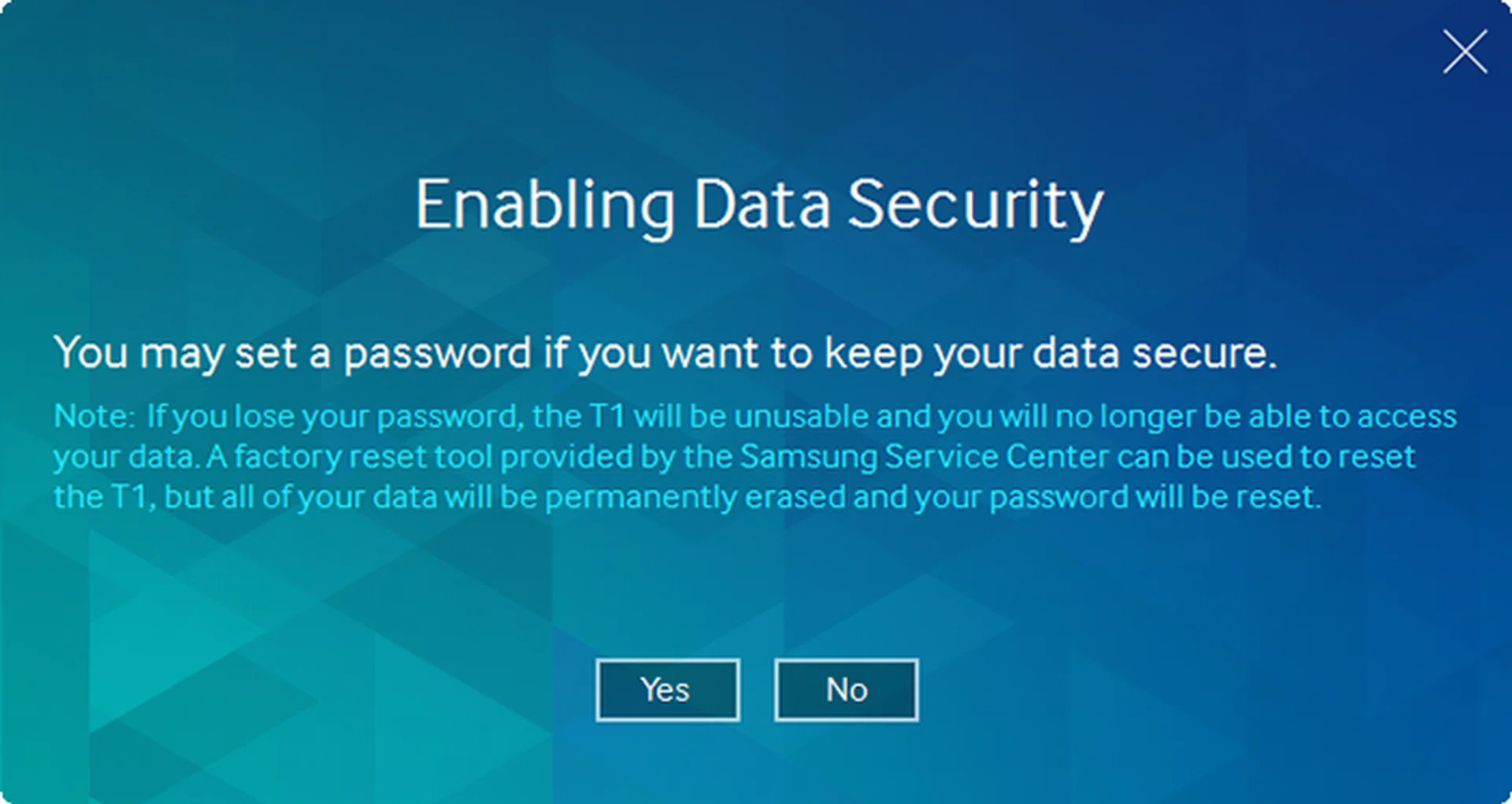 The drive you prompt you to create a password the very first time you plug in it.