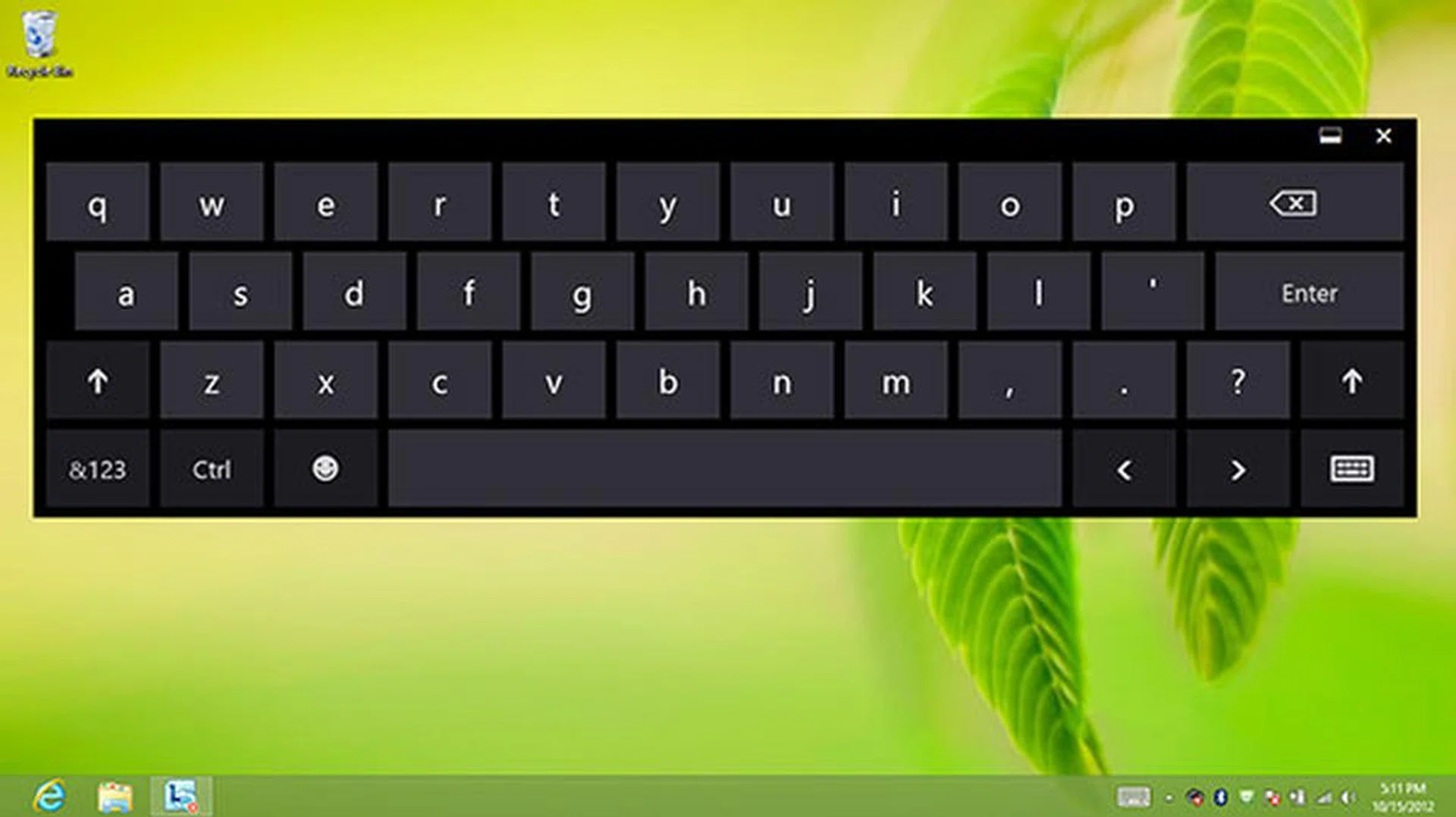 On the desktop, you can undock the virtual keyboard from the bottom of the screen, and position it elsewhere.