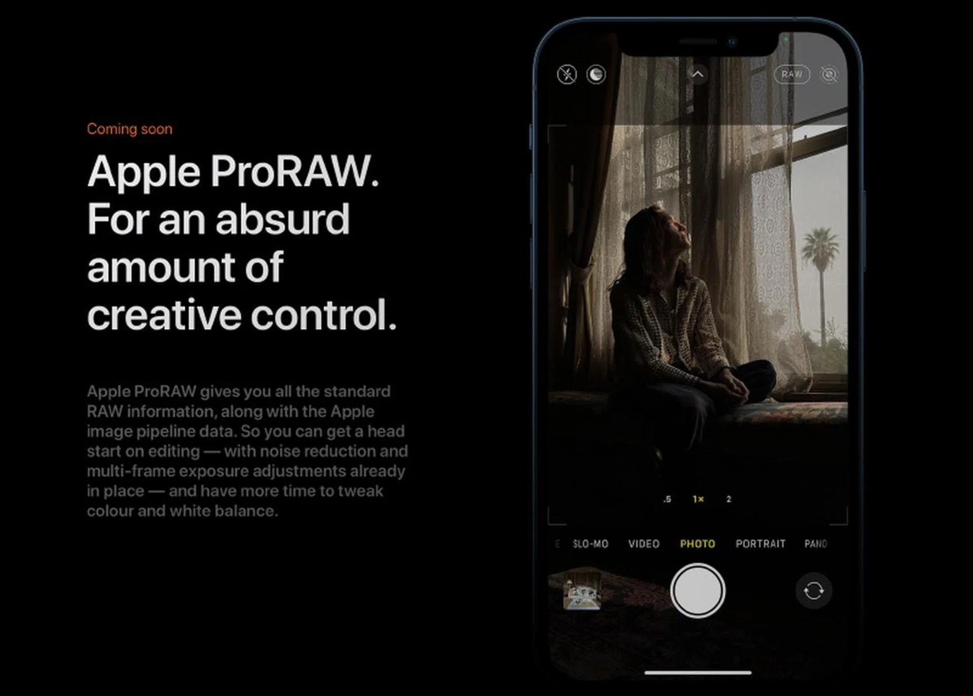 Apple ProRAW is coming later this year via a software update for the iPhone 12 Pro and iPhone 12 Pro Max. (Image source: Apple)