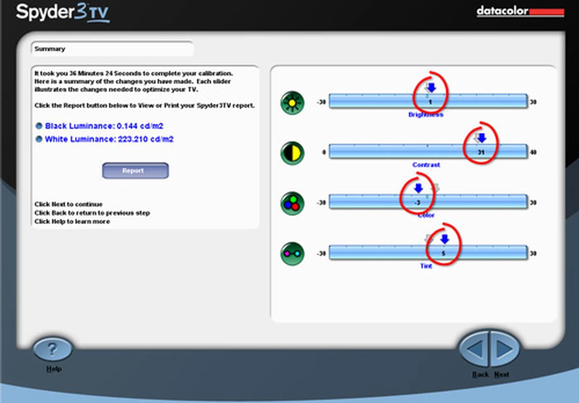 Spyder3TV calibrated values: Brightness +1, Contrast +31, Color -3 and Tint +5. For calibration, the Standard picture preset was used with backlights values locked at "0". Color temperature was fixed at the Middle setting.