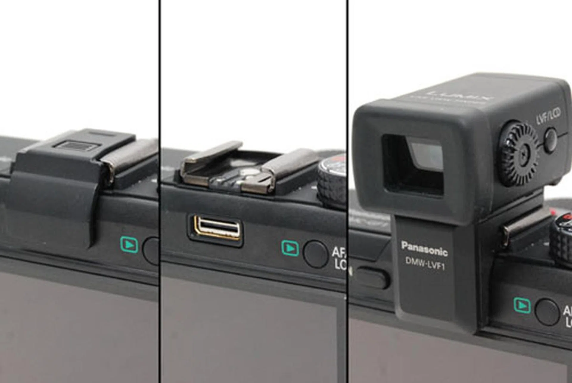 The GF1's hot shoe with its default cover (left), uncovered with the connector exposed (middle) and with the optional live view finder attached (right).