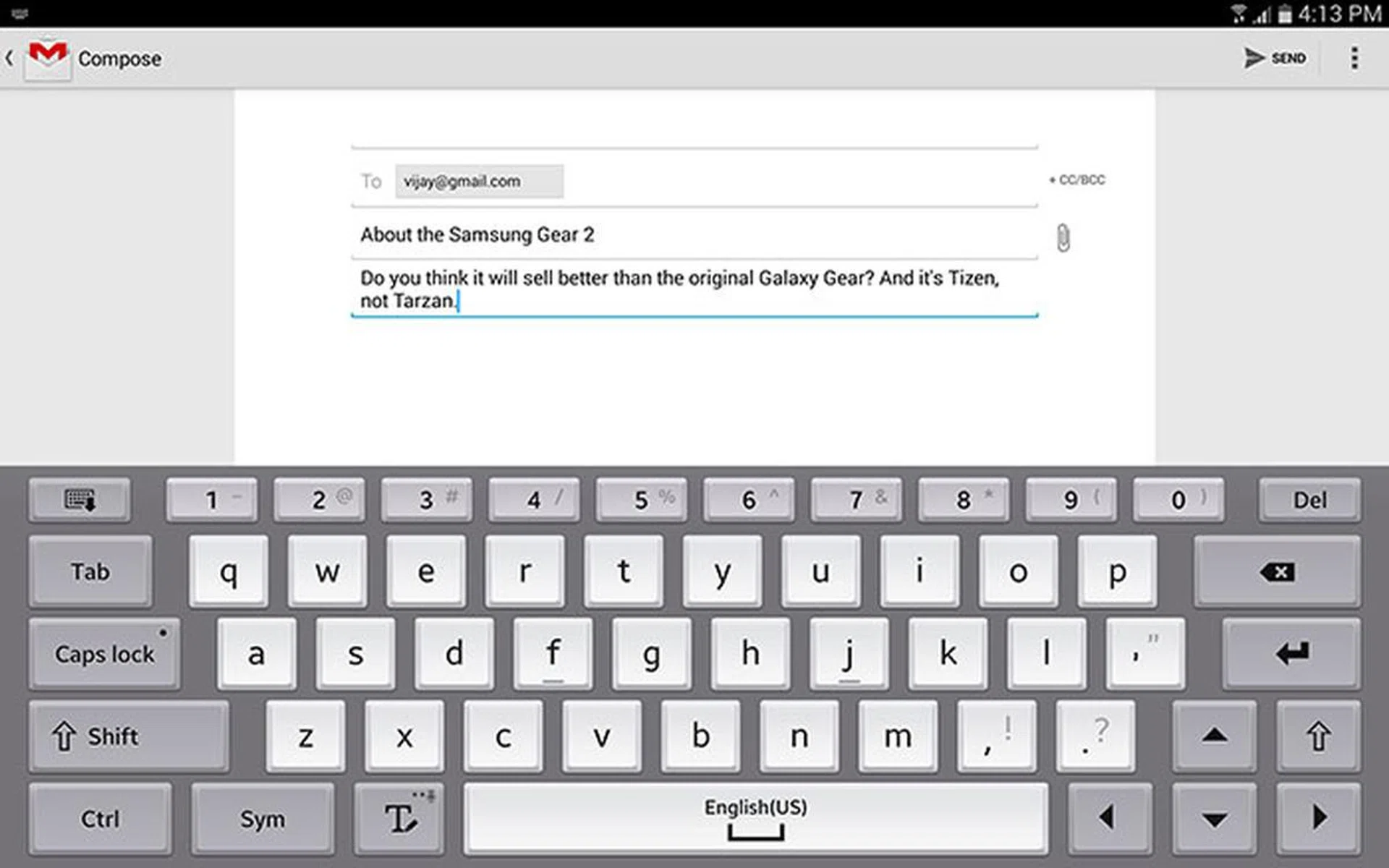 The large screen real estate also enables a full-size virtual keyboard, complete with Ctrl, Shift, Cap Lock, and Tab keys.  