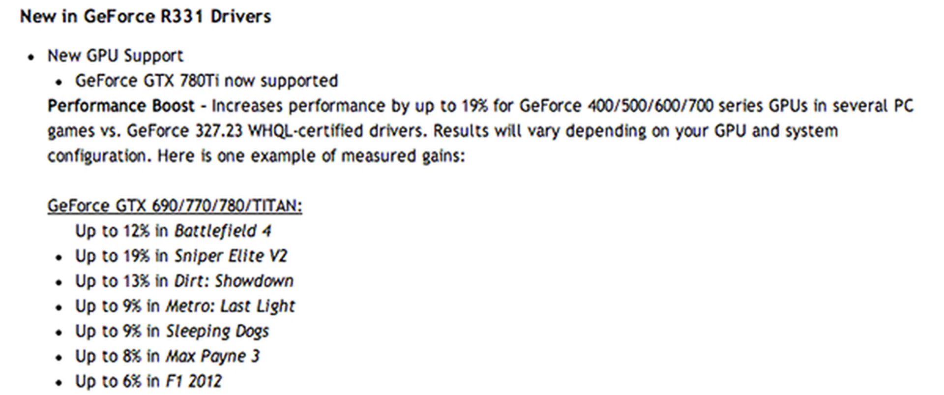 New graphics drivers often improve performances on games.